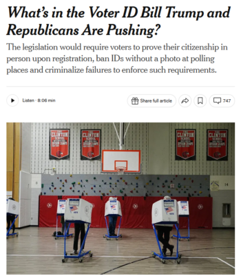 New York Times: What Is in The Voter ID Bill Trump and Republicans Are Pushing?