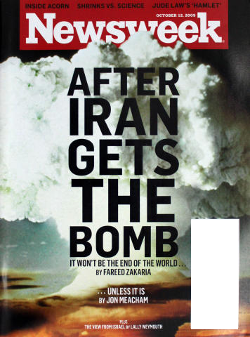 Newsweek: After Iran Get the Bomb