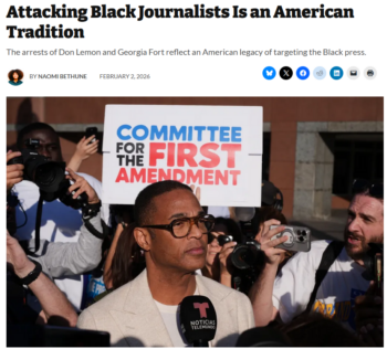 American Prospect: Attacking Black Journalists Is an American Tradition 