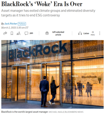 WSJ: BlackRock’s ‘Woke’ Era Is Over