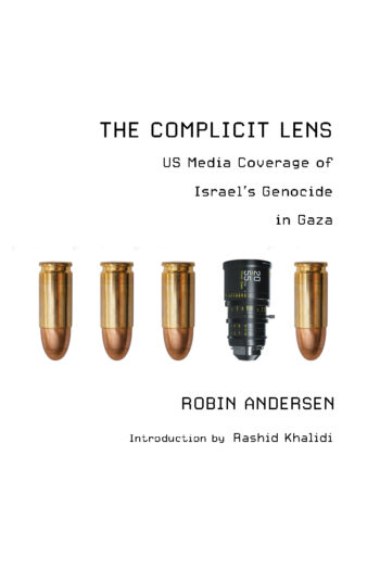 The Complicit Lens, by Robin Andersen