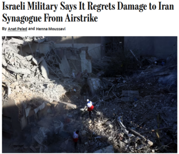 WSJ: Israeli Military Says It Regrets Damage to Iran Synagogue From Airstrike