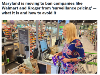 Yahoo Finance: Maryland is moving to ban companies like Walmart and Kroger from ‘surveillance pricing’ — what it is and how to avoid it