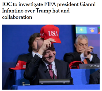 Athletic: IOC to investigate FIFA president Gianni Infantino over Trump hat and collaboratio