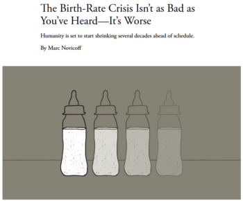Atlantic: The Birth-Rate Crisis Isn’t as Bad as You’ve Heard—It’s Worse