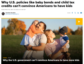 CNBC: Why U.S. policies like baby bonds and child tax credits can’t convince Americans to have kids