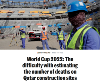 Le Monde: World Cup 2022: The difficulty with estimating the number of deaths on Qatar construction sites