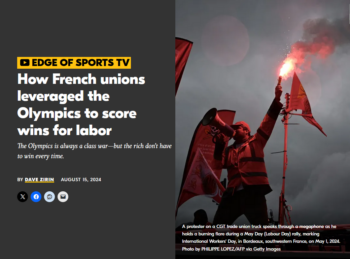 Real News: How French unions leveraged the Olympics to score wins for labor 