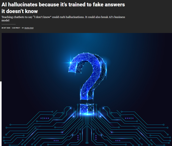 Science: AI hallucinates because it’s trained to fake answers it doesn’t know