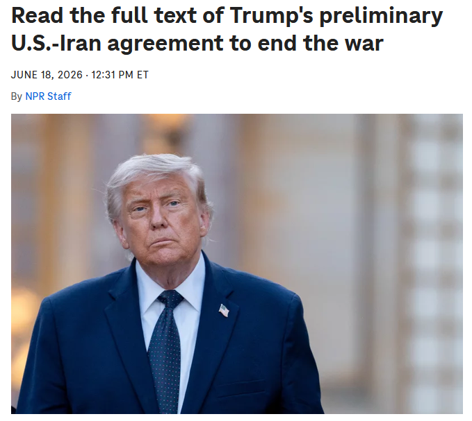 NPR: Read the full text of Trump's preliminary U.S.-Iran agreement to end the war