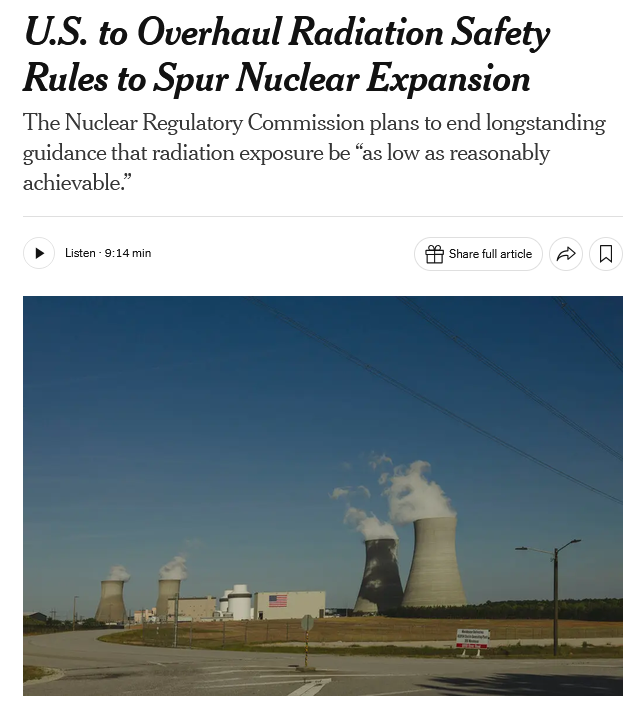 NYT: U.S. to Overhaul Radiation Safety Rules to Spur Nuclear Expansion