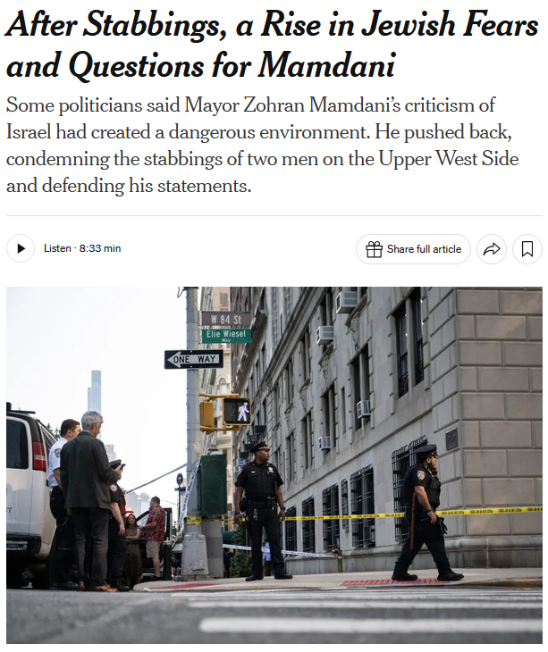 NYT: After Stabbings, a Rise in Jewish Fears and Questions for Mamdani