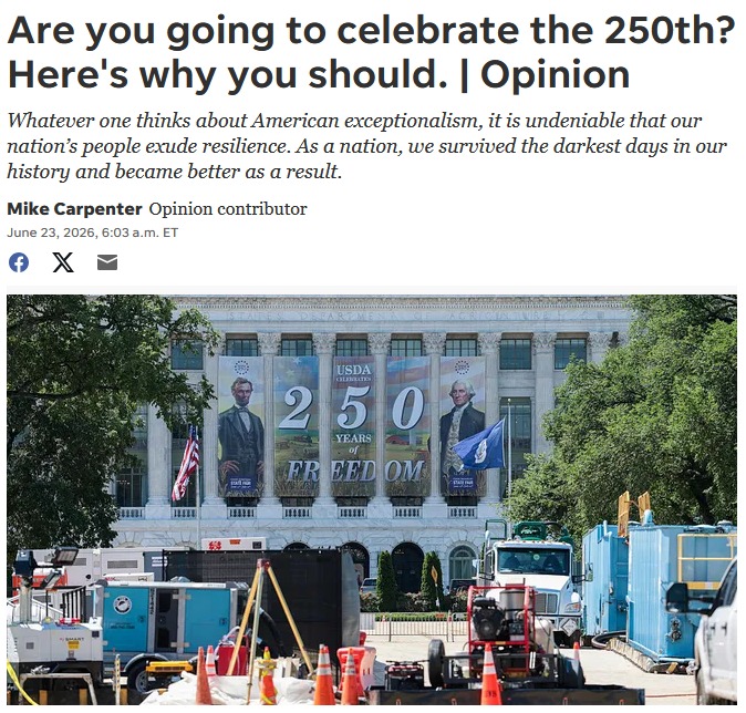 USA Today: Are you going to celebrate the 250th? Here's why you should.