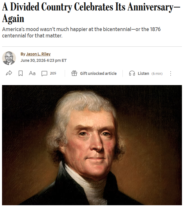 WSJ: A Divided Country Celebrates Its Anniversary—Again