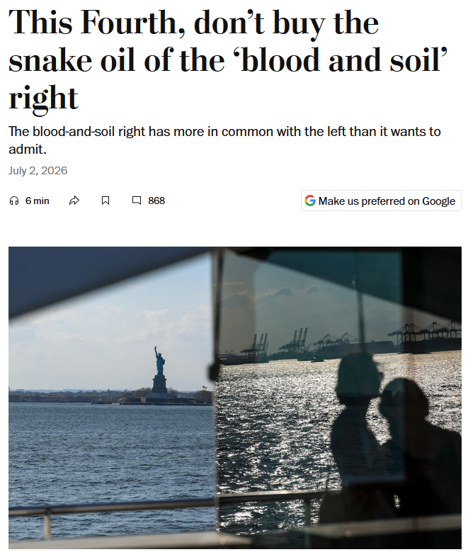 WaPo: This Fourth, don’t buy the snake oil of the ‘blood and soil’ right