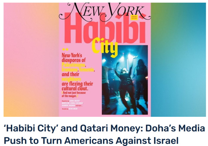 CAM: ‘Habibi City’ and Qatari Money: Doha’s Media Push to Turn Americans Against Israel