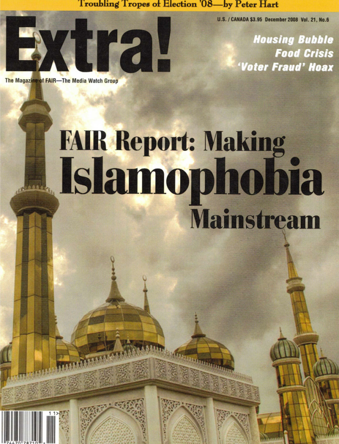 Extra!: Making Islamophobia Mainstream