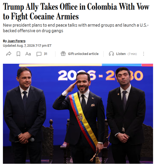 WSJ: Trump Ally Takes Office in Colombia With Vow to Fight Cocaine Armies