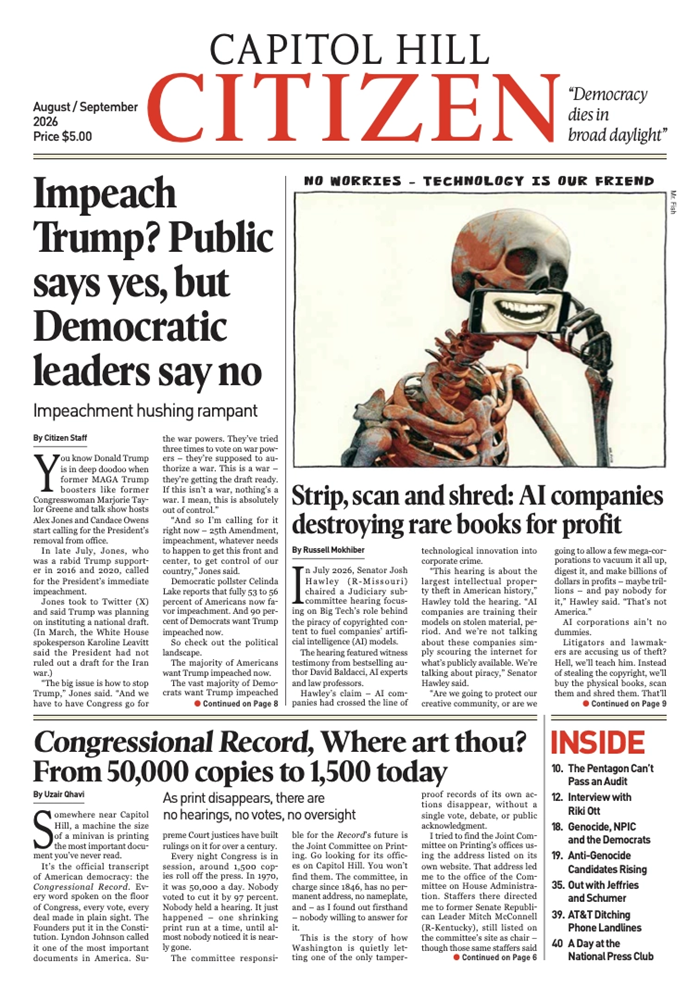 Capitol Hill Citizen front page: Impeach Trump? Public Says Yes, But Democratic Leaders Say No