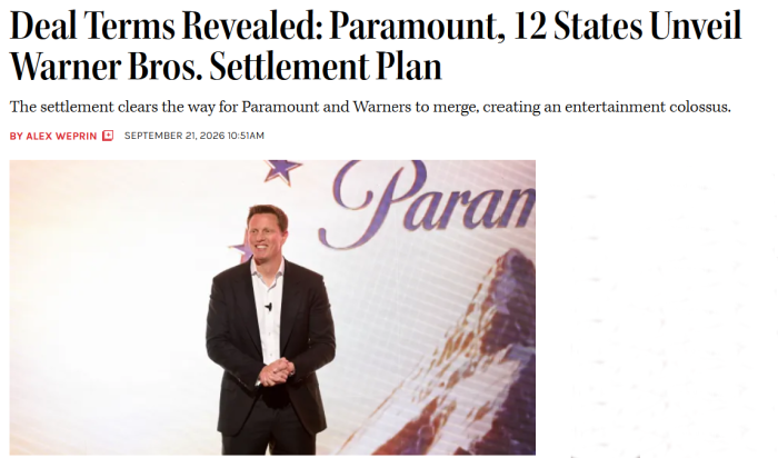 Hollywood Reporter: Deal Terms Revealed: Paramount, 12 States Unveil Warner Bros. Settlement Plan