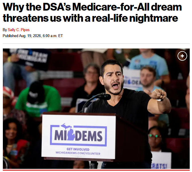 NY Post: Why the DSA’s Medicare-for-All dream threatens us with a real-life nightmare 