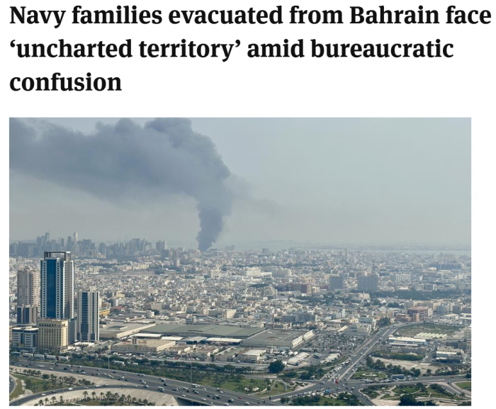 Stars & Stripes: Navy families evacuated from Bahrain face ‘uncharted territory’ amid bureaucratic confusion