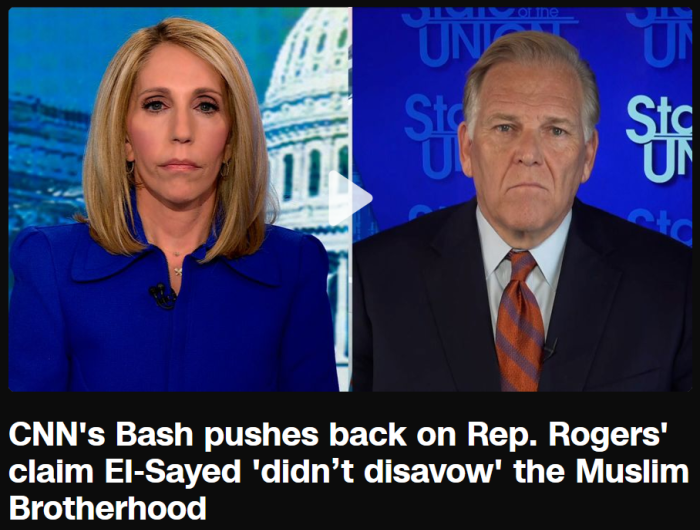 CNN: CNN's Bash pushes back on Rep. Rogers' claim El-Sayed 'didn’t disavow' the Muslim Brotherhood