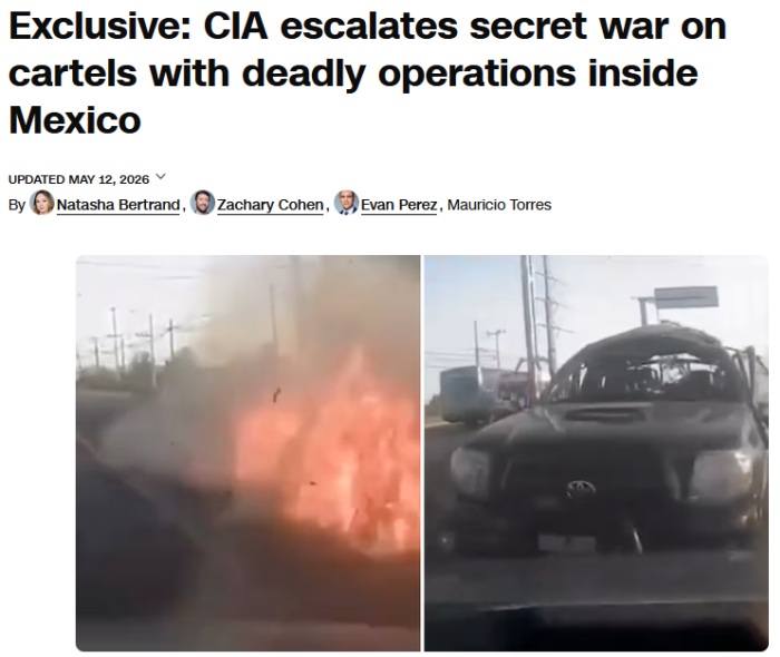 CNN: CIA escalates secret war on cartels with deadly operations inside Mexico 
