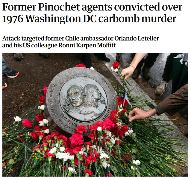 Guardian: Former Pinochet agents convicted over 1976 Washington DC carbomb murder