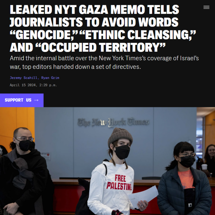 Intercept: Leaked NYT Gaza Memo Tells Journalists to Avoid Words “Genocide,” “Ethnic Cleansing,” and “Occupied Territory”