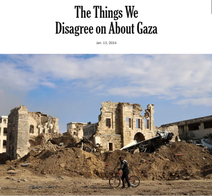 NYT: The Things We Disagree on About Gaza