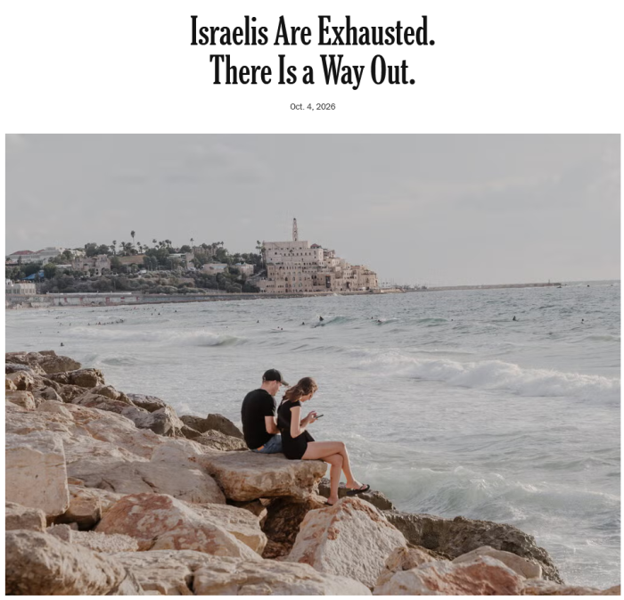 NYT: Israelis Are Exhausted. There Is a Way Out.