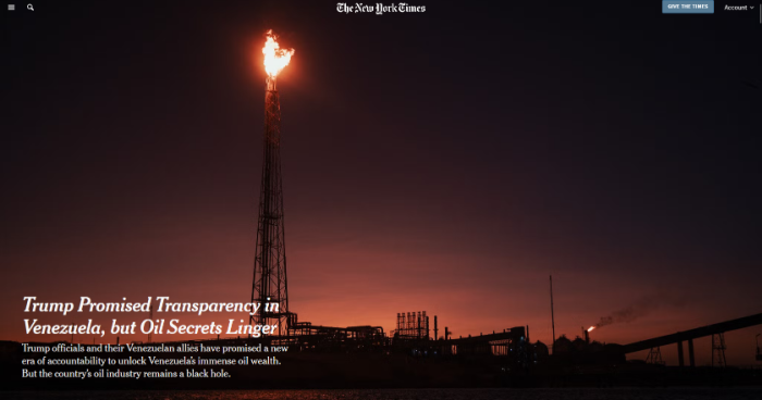 NYT: Trump Promised Transparency in Venezuela, but Oil Secrets Linger