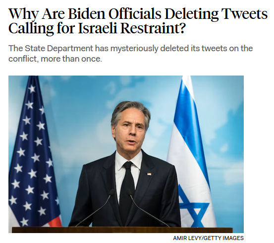 New Republic: Why Are Biden Officials Deleting Tweets Calling for Israeli Restraint?