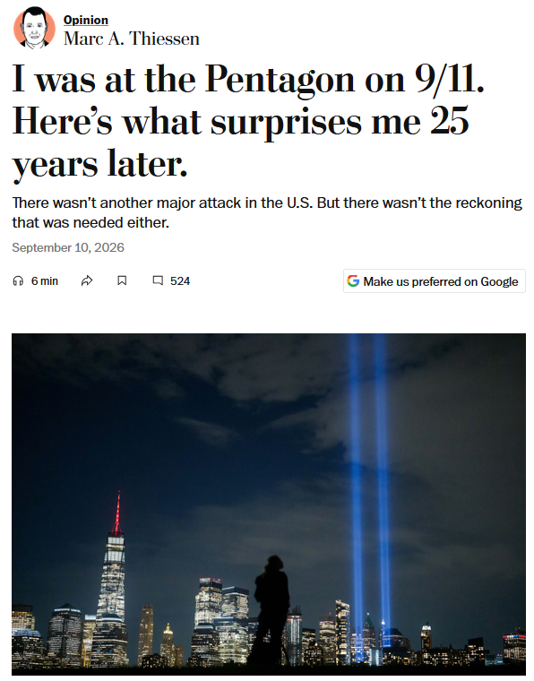 WaPo: I was at the Pentagon on 9/11. Here’s what surprises me 25 years later.